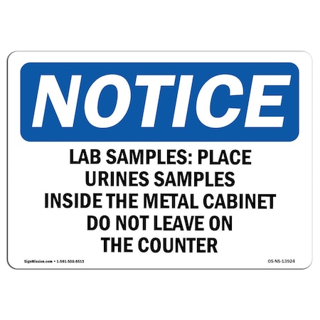 Signmission OSHA Notice Sign, 18" Height, Rigid Plastic, Lab Samples Place Urine Samples Inside Sign, Landscape OS-NS-P-1824-L-13924